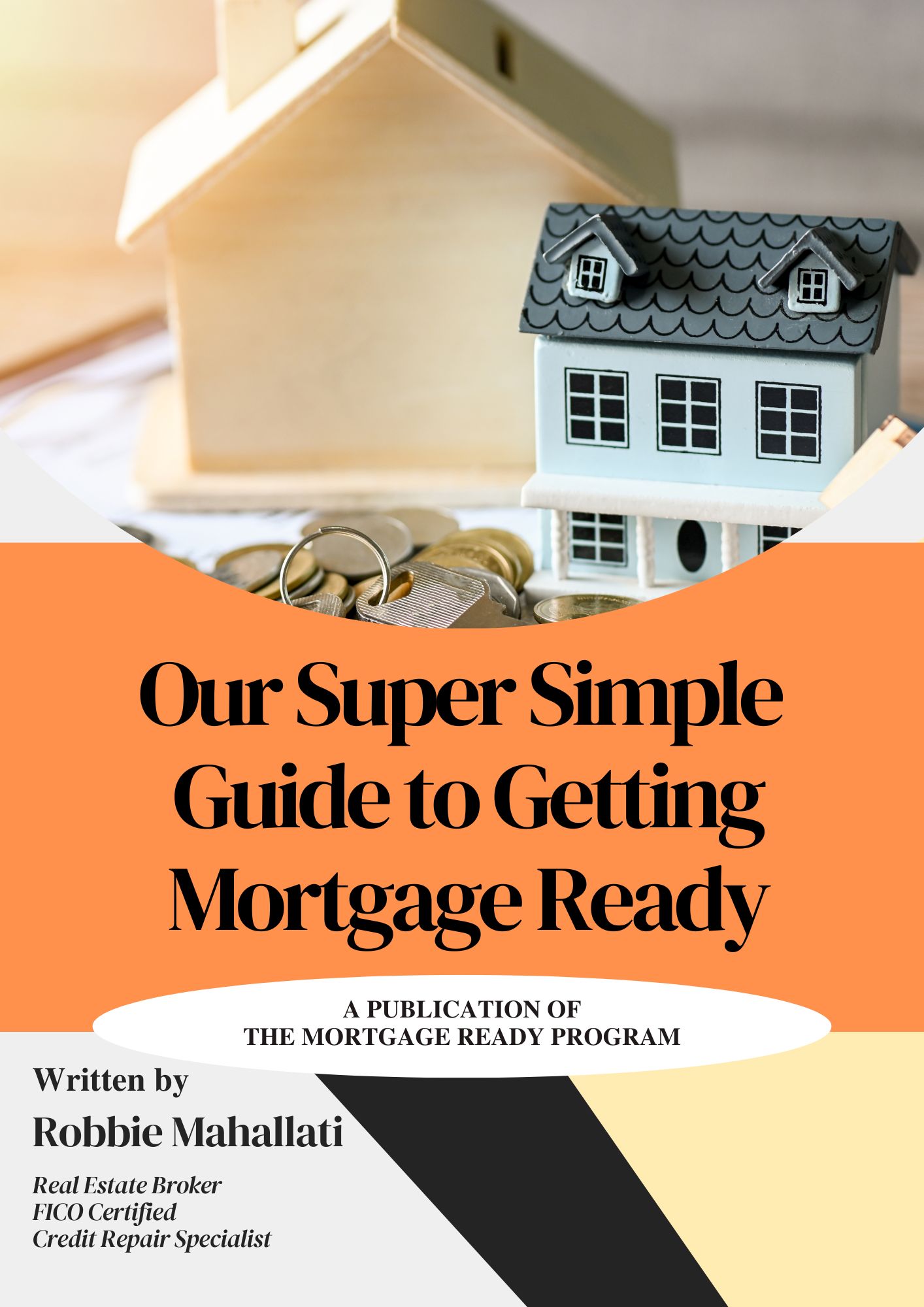 Mortgage Ready Program Free Giveaway