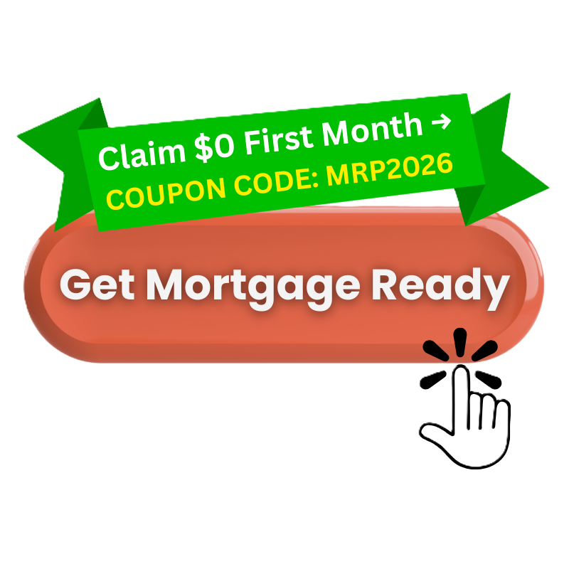 Click here to get started with the Mortgage Ready Program